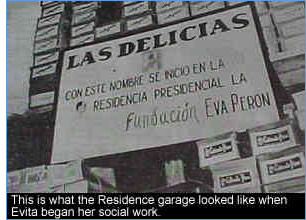 Evita began her social work at Las Delicias