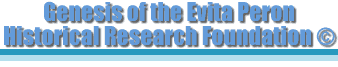 Genesis of the Evita Peron Historical Foundation